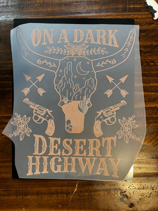 On A Dark Desert Highway Crewneck Design